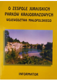 O zespole jurajskich parków krajobrazowych województwa małopolskiego