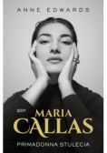 Maria Callas Primadonna stulecia