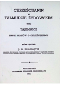 Chrześcijanin w Talmudzie Żydowskim Reprint z 1892 r