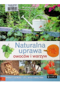 Naturalna uprawa owoców i warzyw