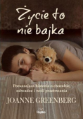Życie to nie bajka