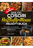 Das XXL Cosori Heissluftfritteuse Rezeptbuch