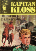 Kapitan Kloss Nr 10 Kurierka z Londynu