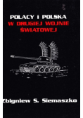 Polacy i Polska w drugiej wojnie światowej