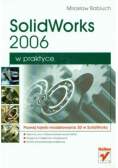 SolidWorks 2006 w praktyce