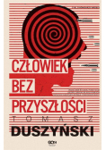 Człowiek bez przyszłości