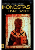 Ikonostas i inne szkice