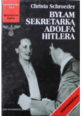 Byłam sekretarką Adolfa Hitlera