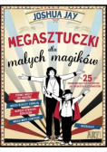 Megasztuczki dla małych magików