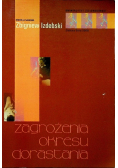 Zagrożenia okresu dorastania