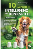 10 Minuten Intelligenz und Denkspiele fur Hunde