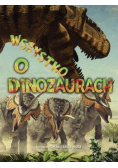 Wszystko o dinozaurach
