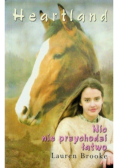 Heartland Nic nie przychodzi łatwo