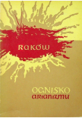 Raków. Ognisko arianizmu