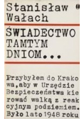 Świadectwo Tamtym Dniom
