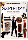 Patrzę podziwiam poznaję Szpiedzy