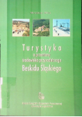 Turystyka a przemiany środowiska przyrodniczego Beskidu Śląskiego