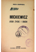 Mickiewicz Jego życie i duch ok 1921 r.