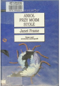 Anioł przy moim stole Część 2 niezwykłej autobiografii