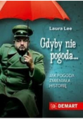 Gdyby nie pogoda Jak pogoda zmieniała historię