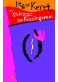 Tęskniąc za Kissingerem