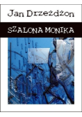 Szalona Monika