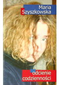 Odcienie codzienności