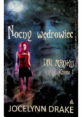 Nocny wędrowiec dni mroku księga I