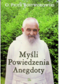 Myśli powiedzenia anegdoty
