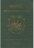 Brześć Niezapomniane miasto