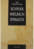 Schyłek wielkich dynastii