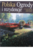 Polska Ogrody i rezydencje