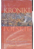 Kroniki Polskie Początek i progres wojny moskiewskiej