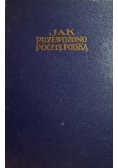 Jak przewożono Pocztę Polską reprint z 1925 r