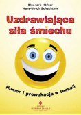 Uzdrawiająca siła śmiechu