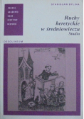 Ruchy heretyckie w średniowieczu