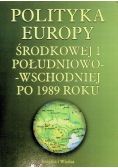 Polityka Europy Środkowej i Południowo-Wschodniej po 1989 roku