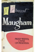 Maugham przed wizytą i inne opowiadania