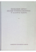 Współczesne metody obliczeń wytrzymałościowych w budowie maszyn Tom II