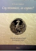 Czy rozumiesz, co czytasz? Tom 1