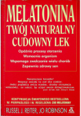 Melatonina twój naturalny cudowny lek