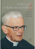 Widziane z Franciszkańskiej Tom 2