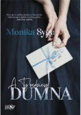 A ty będziesz dumna