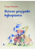 Dziwne przypadki bajkopisarza