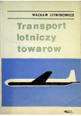 Transport lotniczy towarów