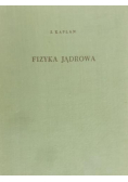 Kaplan Fizyka jądrowa