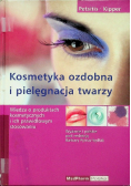 Kosmetyka ozdobna i pielęgnacja twarzy