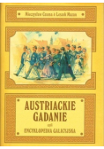 Austriackie gadanie czyli encyklopedia galicyjska