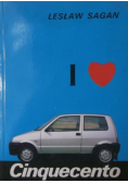 I Love Cinquecento