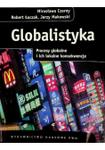 Globalistyka Procesy globalne i ich lokalne konsekwencje